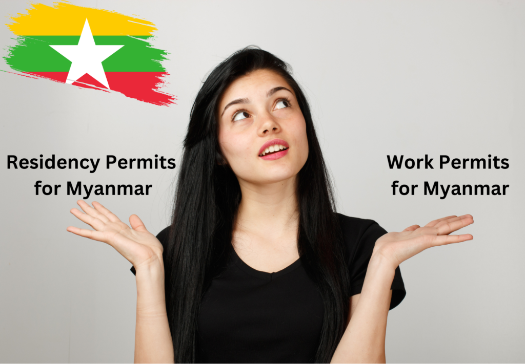 Residency and Work Permits for Myanmar